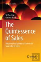 The Quintessence Of Sales