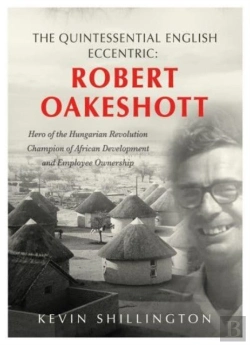 Bertrand.pt - The Quintessential English Eccentric: Robert Oakeshott