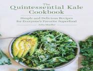 The Quintessential Kale Cookbook