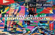 The Quirks Of Digital Culture