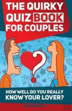 Bertrand.pt - The Quirky Quiz Book For Couples