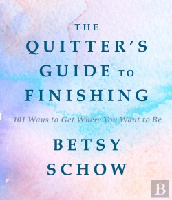 Bertrand.pt - The Quitter'S Guide To Finishing
