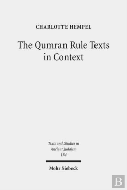 Bertrand.pt - The Qumran Rule Texts In Context