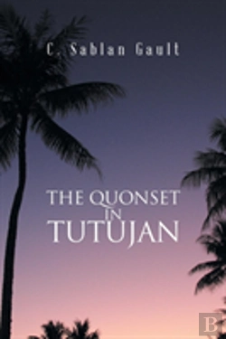 Bertrand.pt - The Quonset In Tutujan