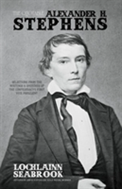 Bertrand.pt - The Quotable Alexander H. Stephens