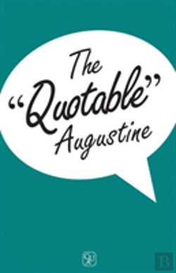 Bertrand.pt - The Quotable Augustine