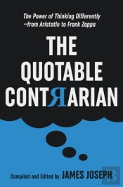 The Quotable Contrarian: The Power Of Th