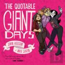 The Quotable Giant Days