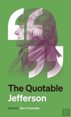 Bertrand.pt - The Quotable Jefferson