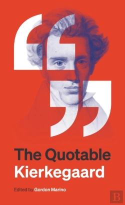 Bertrand.pt - The Quotable Kierkegaard