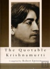 The Quotable Krishnamurti