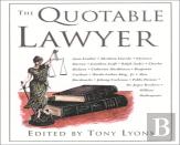 The Quotable Lawyer