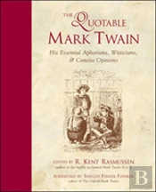 The Quotable Mark Twain