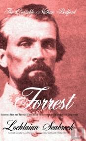 The Quotable Nathan Bedford Forrest