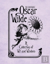 The Quotable Oscar Wilde