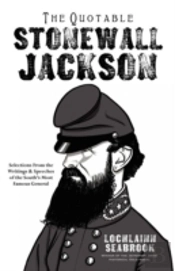 The Quotable Stonewall Jackson