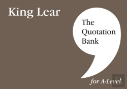 Bertrand.pt - The Quotation Bank: King Lear A-Level Revision And Study Guide For English Literature