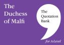 The Quotation Bank: The Duchess Of Malfi