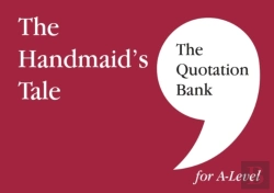 Bertrand.pt - The Quotation Bank: The Handmaid'S Tale A-Level Revision And Study Guide For English Literature