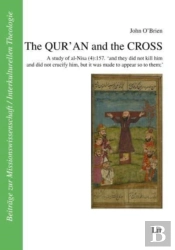 The Qur'An And The Cross