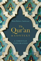 The Qur`An In Context Â€“ A Christian Exploration