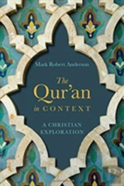 The Qur`An In Context Â€“ A Christian Exploration