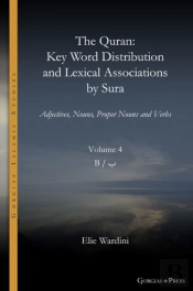 The Quran. Key Word Distribution And Lexical Associations By Sura