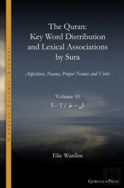 The Quran. Key Word Distribution And Lexical Associations By Sura