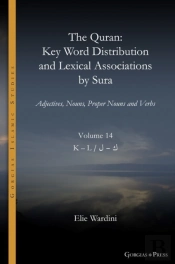 The Quran. Key Word Distribution And Lexical Associations By Sura