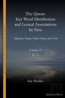 The Quran. Key Word Distribution And Lexical Associations By Sura