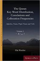 The Quran: Key Word Distribution, Correlations And Collocation Frequencies