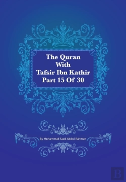 Bertrand.pt - The Quran With Tafsir Ibn Kathir Part 15 Of 30