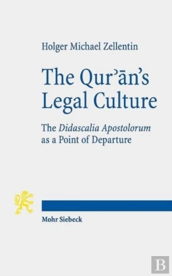 Bertrand.pt - The Qur'An'S Legal Culture