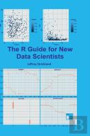 The R Guide For New Data Scientists