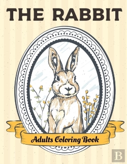 Bertrand.pt - The Rabbit Adults Coloring Book