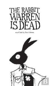 The Rabbit Warren Is Dead