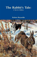 The Rabbit'S Tale