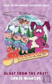 The Raccoons: Blast From The Past