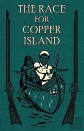 The Race For Copper Island