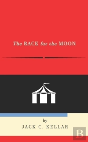 The Race For The Moon