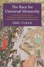 The Race For Universal Monarchy