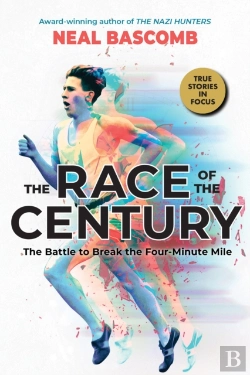 Bertrand.pt - The Race Of The Century: The Battle To Break The Four-Minute Mile (Scholastic Focus)