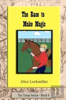 The Race To Make Magic