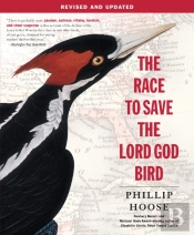 The Race To Save The Lord God Bird