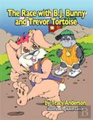 The Race With B.J. Bunny And Trevor Tortoise