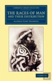 The Races Of Man And Their Distribution