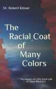 The Racial Coat Of Many Colors