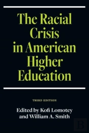 The Racial Crisis In American Higher Education