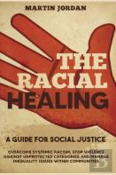The Racial Healing
