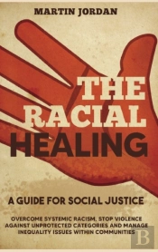 The Racial Healing